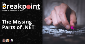 The Missing Parts of .NET